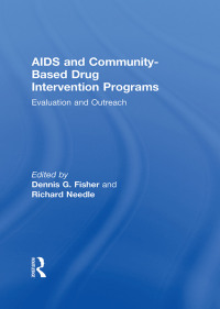 Cover image: AIDS and Community-Based Drug Intervention Programs 1st edition 9781560230502