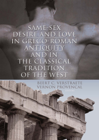 Imagen de portada: Same-Sex Desire and Love in Greco-Roman Antiquity and in the Classical Tradition of the West 1st edition 9781560236030