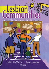 Imagen de portada: Lesbian Communities 1st edition 9781560233381