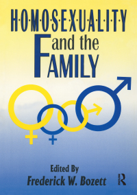Imagen de portada: Homosexuality and the Family 1st edition 9780866568180
