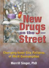 Cover image: New Drugs on the Street 1st edition 9780789030504