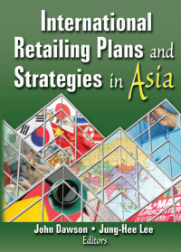 Cover image: International Retailing Plans and Strategies in Asia 1st edition 9780789028884