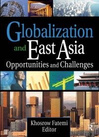 Titelbild: Globalization and East Asia 1st edition 9780789027436