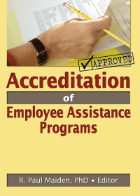 Imagen de portada: Accreditation of Employee Assistance Programs 1st edition 9780789026446