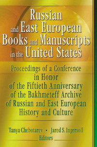 صورة الغلاف: Russian and East European Books and Manuscripts in the United States 1st edition 9780789024053