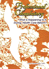 Immagine di copertina: Professional Chaplaincy 1st edition 9780789011725