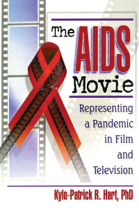 Cover image: The AIDS Movie 1st edition 9780789011077