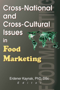 Immagine di copertina: Cross-National and Cross-Cultural Issues in Food Marketing 1st edition 9780789009630
