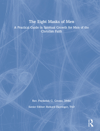 Omslagafbeelding: The Eight Masks of Men 1st edition 9780789004154