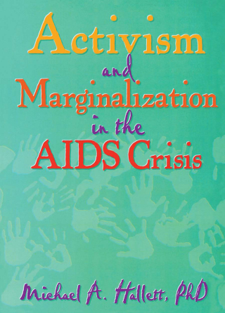 Cover image: Activism and Marginalization in the AIDS Crisis 1st edition 9780789000040