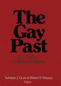 Omslagafbeelding: The Gay Past 1st edition 9780918393111