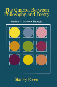 Cover image: The Quarrel Between Philosophy and Poetry 1st edition 9780415907453