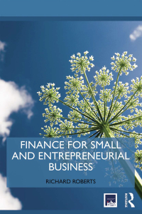 Cover image: Finance for Small and Entrepreneurial Business 1st edition 9780415721004