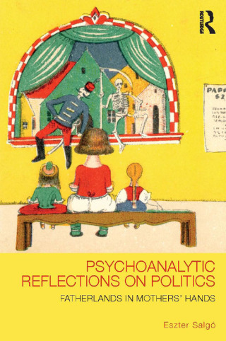 Cover image: Psychoanalytic Reflections on Politics 1st edition 9780415627368
