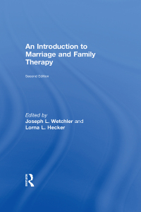 Omslagafbeelding: An Introduction to Marriage and Family Therapy 2nd edition 9780415719490