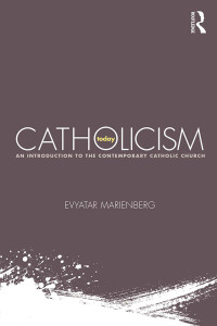 Imagen de portada: Catholicism Today 1st edition 9780415719421