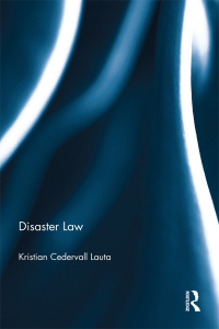 Immagine di copertina: Disaster Law 1st edition 9780415705974