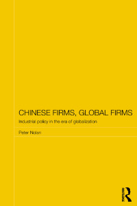 Cover image: Chinese Firms, Global Firms 1st edition 9780415719025