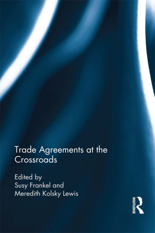 Imagen de portada: Trade Agreements at the Crossroads 1st edition 9780415635257