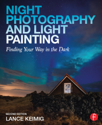 Cover image: Night Photography and Light Painting 2nd edition 9781138457911