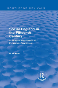 Cover image: Social England in the Fifteenth Century (Routledge Revivals) 1st edition 9780415718820