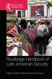Immagine di copertina: Routledge Handbook of Latin American Security 1st edition 9780367581749