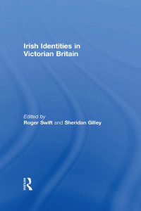 Imagen de portada: Irish Identities in Victorian Britain 1st edition 9781138868120