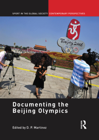 Cover image: Documenting the Beijing Olympics 1st edition 9781138880573