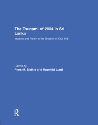 Cover image: The Tsunami of 2004 in Sri Lanka 1st edition 9780415559096