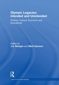 Cover image: Olympic Legacies: Intended and Unintended 1st edition 9780415550161