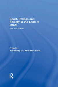 Cover image: Sport, Politics and Society in the Land of Israel 1st edition 9780415479271
