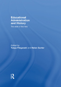 Cover image: Educational Administration and History 1st edition 9781138993358