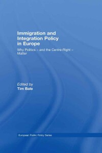 Cover image: Immigration and Integration Policy in Europe 1st edition 9780415468343
