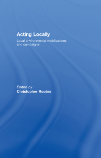Imagen de portada: Acting Locally 1st edition 9780415762052