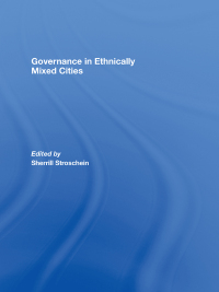 Imagen de portada: Governance in Ethnically Mixed Cities 1st edition 9780415451260