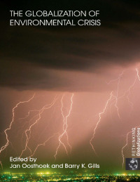 Imagen de portada: The Globalization of Environmental Crisis 1st edition 9780415448277