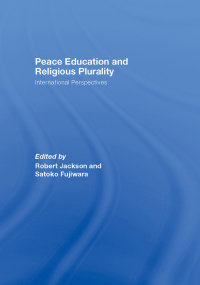 Imagen de portada: Peace Education and Religious Plurality 1st edition 9781138994812