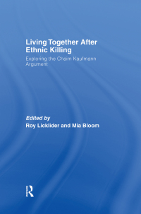 Imagen de portada: Living Together After Ethnic Killing 1st edition 9781138010543
