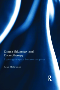 Cover image: Drama Education and Dramatherapy 1st edition 9781138683280