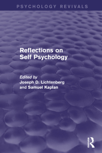 Cover image: Reflections on Self Psychology (Psychology Revivals) 1st edition 9780415718431