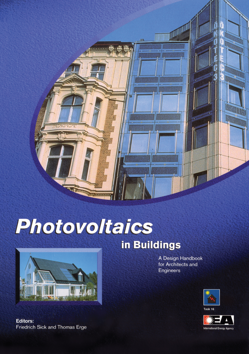 Photovoltaics in Buildings A Design Handbook for Architects and Engineers 1st Edition