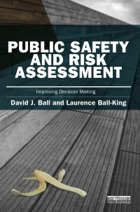 Cover image: Public Safety and Risk Assessment 1st edition 9781849713801