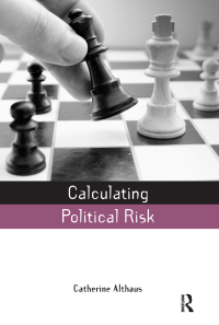 Cover image: Calculating Political Risk 1st edition 9781844077014