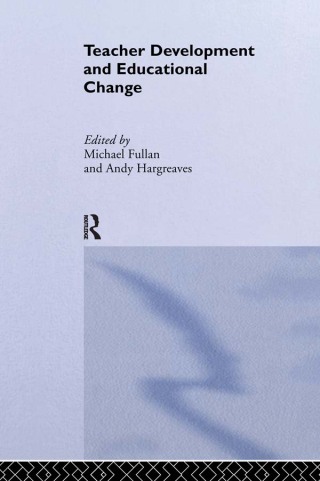 Immagine di copertina: Teacher Development And Educational Change 1st edition 9780750700115