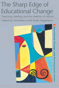 Cover image: The Sharp Edge of Educational Change 1st edition 9780750708647