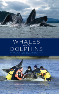 表紙画像: Whales and Dolphins 1st edition 9781849712255