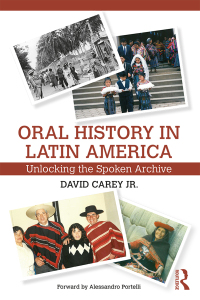Cover image: Oral History in Latin America 1st edition 9780415717595