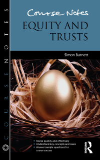 Cover image: Course Notes: Equity and Trusts 1st edition 9781138424593