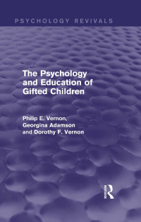 表紙画像: The Psychology and Education of Gifted Children (Psychology Revivals) 1st edition 9780415716697