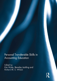 表紙画像: Personal Transferable Skills in Accounting Education 1st edition 9780415699204